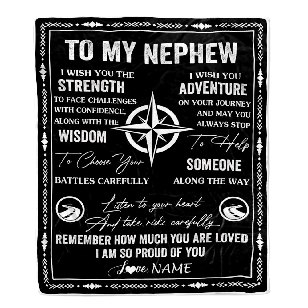 Personalized To My Nephew Blanket From Uncle Aunt Auntie I Wish You The Strength Nephew Birthday Gifts Graduation Christmas Customized Fleece Throw Blanket | teecentury