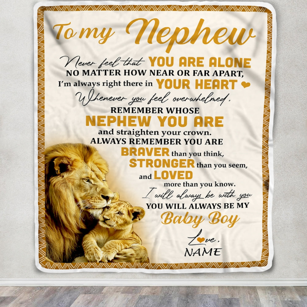 Personalized To My Nephew Blanket From Uncle Lion Never Feel That You Are Alone Great Nephew Birthday Graduation Christmas Bed Fleece Throw Blanket | teecentury