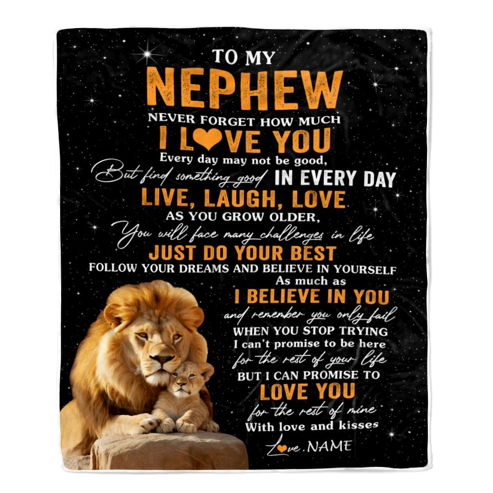 Personalized To My Nephew Blanket From Uncle Live Laugh Love Lion Nephew Birthday Gifts Positive Graduation Christmas Customized Fleece Throw Blanket | teecentury