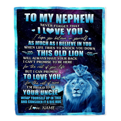 Personalized To My Nephew Blanket From Uncle Never Forget That I Love You Nephew Birthday Gifts Graduation Christmas Bed Fleece Throw Blanket | teecentury