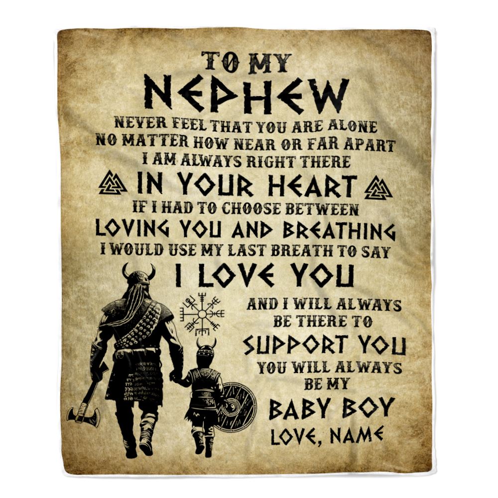 Personalized To My Nephew Blanket From Uncle Viking Never Feel That You Are Alone Viking Nephew Birthday Gifts Christmas Customized Fleece Throw Blanket | teecentury