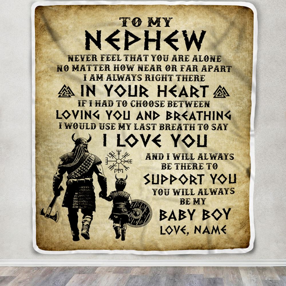 Personalized To My Nephew Blanket From Uncle Viking Never Feel That You Are Alone Viking Nephew Birthday Gifts Christmas Customized Fleece Throw Blanket | teecentury