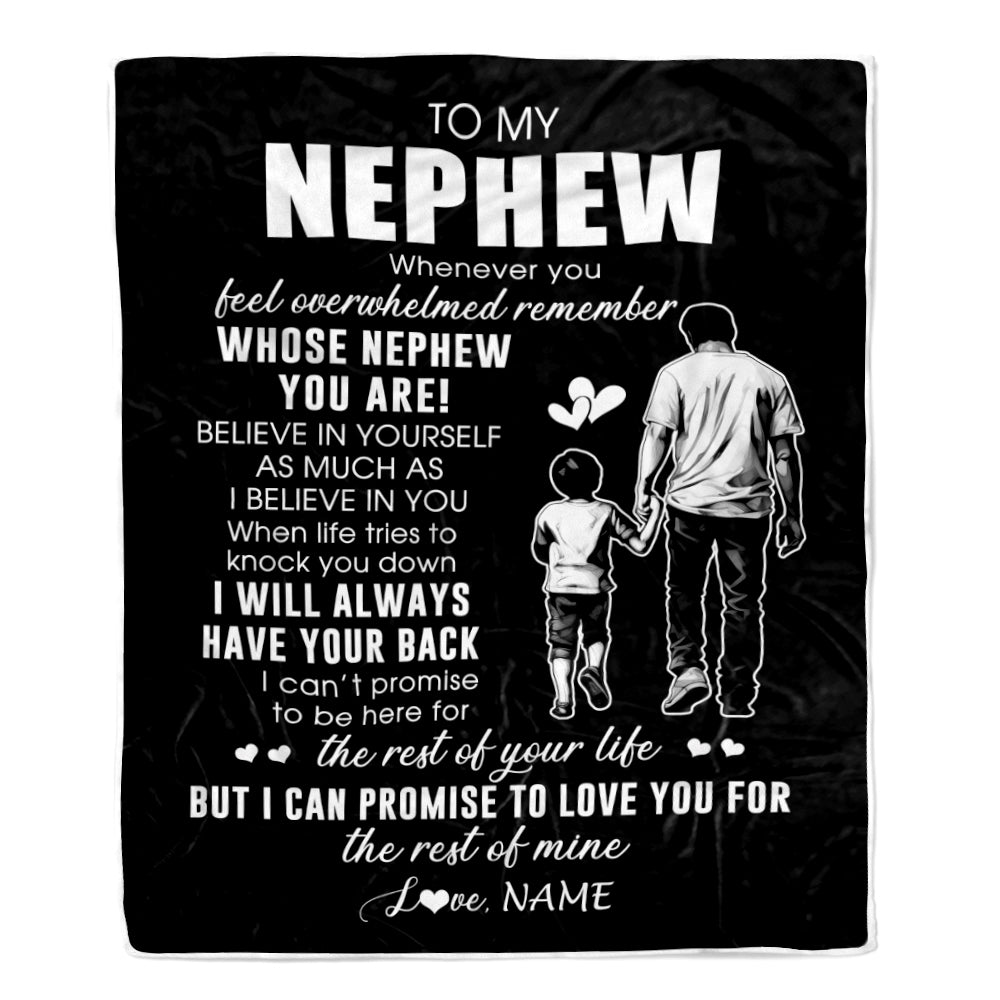 Personalized To My Nephew Blanket From Uncle Whenever You Feel Overwhelmed Nephew Birthday Graduation Christmas Customized Bed Fleece Throw Blanket | teecentury