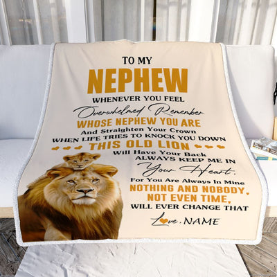 Personalized To My Nephew Blanket From Uncle Whenever You Fell Overwhelmed Lion Nephew Jewelry Birthday Gifts Graduation Christmas Customized Fleece Blanket | teecentury