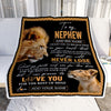 Personalized To My Nephew Blanket From Uncle You Will Never Lose Lion Nephew Birthday Gifts Graduation Christmas Customized Fleece Throw Blanket | teecentury