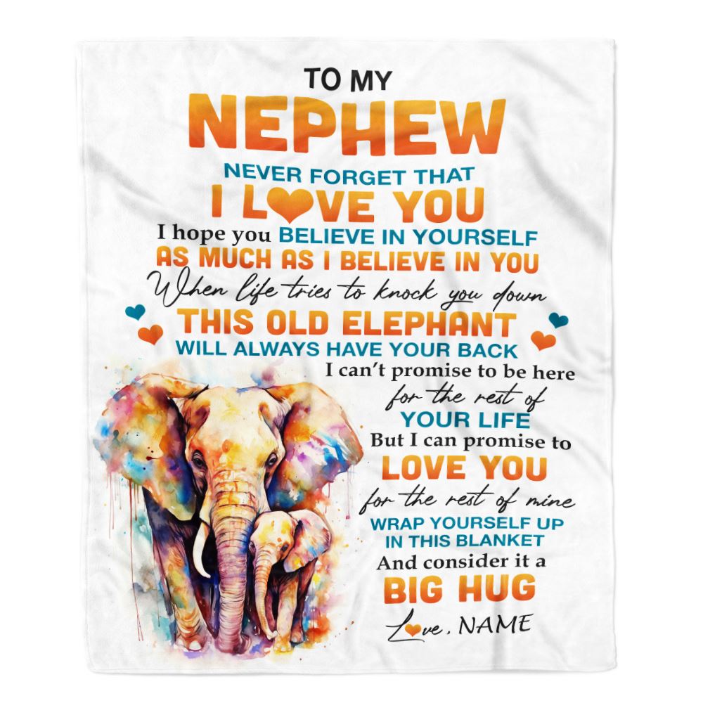 Personalized To My Nephew Blanket Gift From Aunt Uncle This Old Elephant Love You Nephew Birthday Graduation Christmas Customized Bed Fleece Throw Blanket | teecentury
