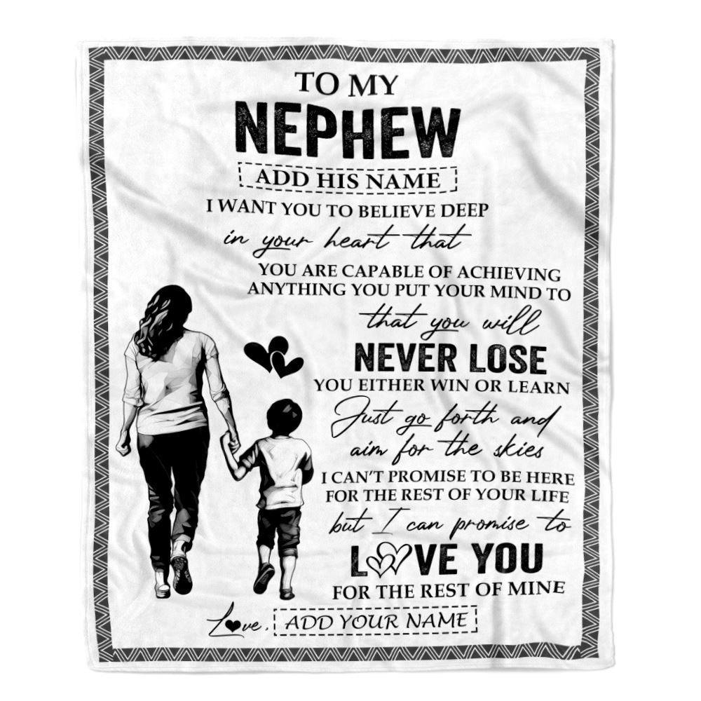 Personalized To My Nephew Blanket You Will Never Lose From Aunt Auntie Nephew Birthday Gifts Graduation Christmas Customized Fleece Throw Blanket | teecentury