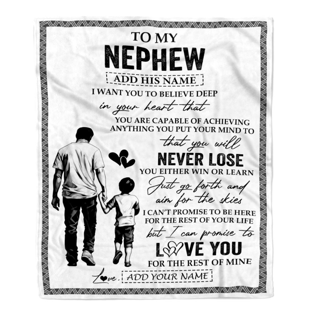 Personalized To My Nephew Blanket You Will Never Lose From Uncle Nephew Birthday Gifts Graduation Christmas Customized Fleece Throw Blanket | teecentury