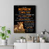 Personalized To My Nephew Canvas From Aunt Auntie Live Laugh Love Lion Nephew Birthday Gifts Positive Graduation Christmas Custom Wall Art Print Framed Canvas | teecentury