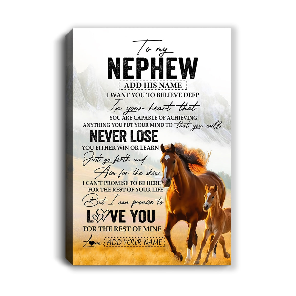 Personalized To My Nephew Canvas From Aunt Uncle Auntie You Will Never Lose Horse Nephew Birthday Gifts Graduation Christmas Custom Wall Art Print Framed Canvas | teecentury