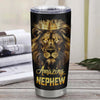 Personalized To My Nephew From Aunt Uncle Auntie Stainless Steel Tumbler Cup Never Forget I Love You Lion Nephew Birthday Graduation Christmas Travel Mug | teecentury