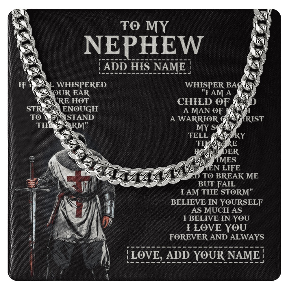 Cuban Link Chain Necklace Stainless Steel | 1 | Personalized To My Nephew From Uncle Aunt Necklace I Am The Storm Knight Templar Birthday Gifts For Nephew Christian Christmas Custom Gift Box Message Card | https://teecentury.