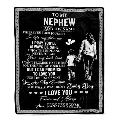 Personalized To My Nephew Gifts Blanket From Aunt Auntie Wherever Your Journey In Life Aunt Nephew Birthday Gifts Christmas Customized Fleece Throw Blanket | teecentury
