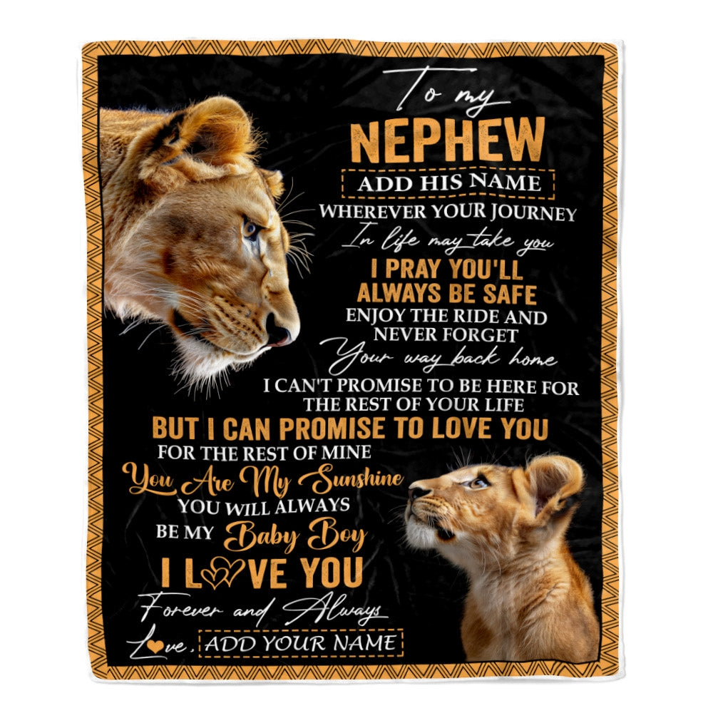 Personalized To My Nephew Gifts Blanket From Aunt Auntie Wherever Your Journey In Life Lion Nephew Birthday Gifts Christmas Customized Fleece Throw Blanket | teecentury