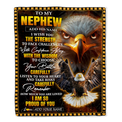Personalized To My Nephew Gifts Blanket From Aunt Uncle Auntie I Wish You The Strength Eagle Nephew Birthday Gifts Christmas Graduation Custom Fleece Blanket | teecentury