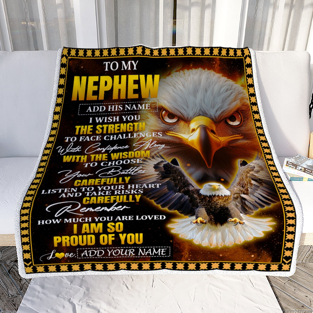 Personalized To My Nephew Gifts Blanket From Aunt Uncle Auntie I Wish You The Strength Eagle Nephew Birthday Gifts Christmas Graduation Custom Fleece Blanket | teecentury