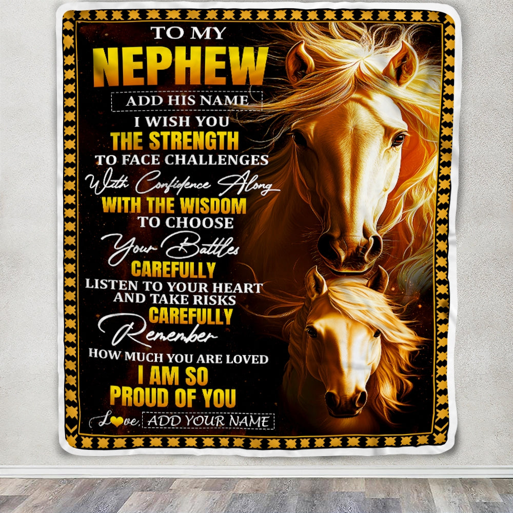 Personalized To My Nephew Gifts Blanket From Aunt Uncle Auntie I Wish You The Strength Horse Nephew Birthday Gifts Christmas Graduation Custom Fleece Blanket | teecentury