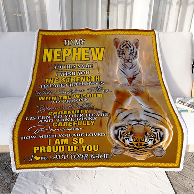 Personalized To My Nephew Gifts Blanket From Aunt Uncle Auntie I Wish You The Strength Tiger Nephew Birthday Gifts Christmas Graduation Custom Fleece Blanket | teecentury