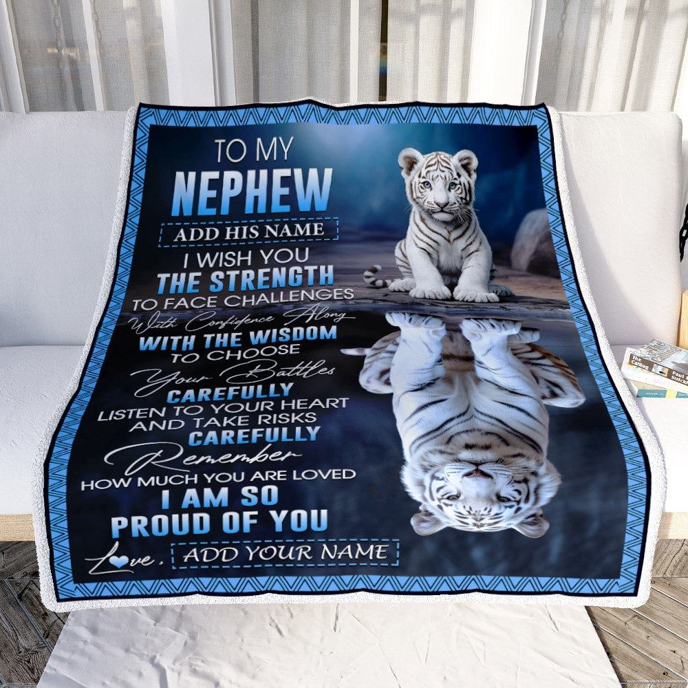 Personalized To My Nephew Gifts Blanket From Aunt Uncle Auntie I Wish You The Strength White Tier Nephew Birthday Gifts Christmas Custom Fleece Throw Blanket | teecentury
