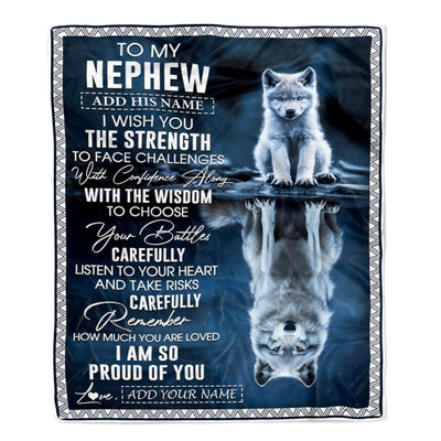 Personalized To My Nephew Gifts Blanket From Aunt Uncle Auntie I Wish You The Strength Wolf Nephew Birthday Gifts Christmas Graduation Custom Fleece Blanket | teecentury