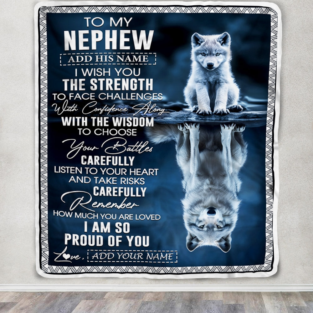 Personalized To My Nephew Gifts Blanket From Aunt Uncle Auntie I Wish You The Strength Wolf Nephew Birthday Gifts Christmas Graduation Custom Fleece Blanket | teecentury
