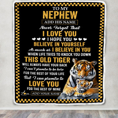 Personalized To My Nephew Gifts Blanket From Aunt Uncle Auntie This Old Tiger Love You Nephew Birthday Gifts Graduation Christmas Customized Fleece Blanket | teecentury
