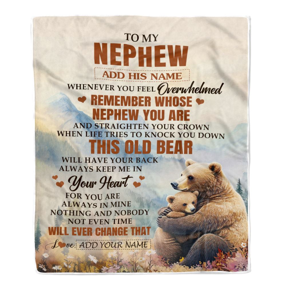 Personalized To My Nephew Gifts Blanket From Aunt Uncle Auntie Whenever Bear Unique Birthday Gifts For Nephew Graduation Christmas Custom Fleece Throw Blanket | teecentury
