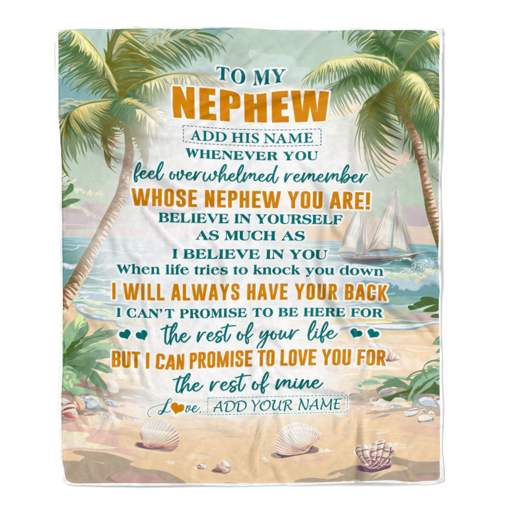Personalized To My Nephew Gifts Blanket From Aunt Uncle Auntie Whenever You Feel Beach Nephew Birthday Gifts Graduation Christmas Custom Fleece Blanket | teecentury