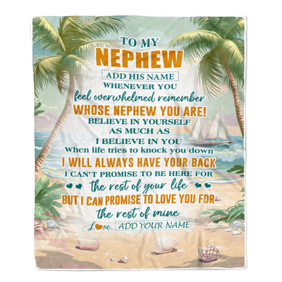 Personalized To My Nephew Gifts Blanket From Aunt Uncle Auntie Whenever You Feel Beach Nephew Birthday Gifts Graduation Christmas Custom Fleece Blanket | teecentury
