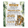 Personalized To My Nephew Gifts Blanket From Aunt Uncle Auntie Whenever You Feel Tiger Nephew Birthday Gifts Graduation Christmas Customized Fleece Blanket | teecentury