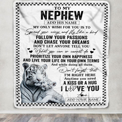 Personalized To My Nephew Gifts Blanket From Aunt Uncle Auntie White Tiger My Only Wish For You Nephew Birthday Gifts Graduation Christmas Fleece Blanket | teecentury