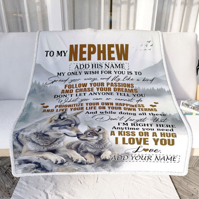 Personalized To My Nephew Gifts Blanket From Aunt Uncle Auntie Wolf My Only Wish For You Nephew Birthday Gifts Graduation Christmas Fleece Throw Blanket | teecentury