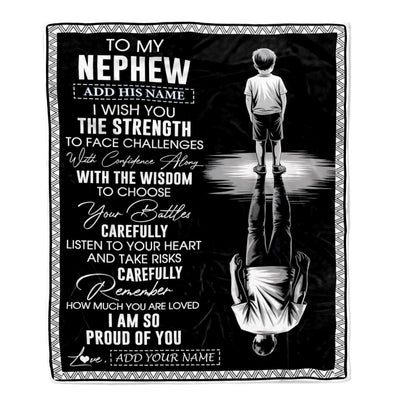 Personalized To My Nephew Gifts Blanket From Aunt Uncle I Wish You The Strength Aunt Nephew Birthday Gifts Christmas Graduation Custom Fleece Throw Blanket | teecentury