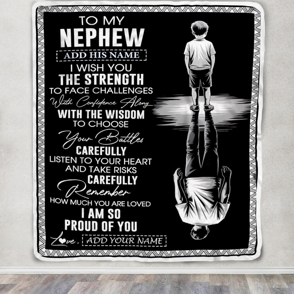 Personalized To My Nephew Gifts Blanket From Aunt Uncle I Wish You The Strength Aunt Nephew Birthday Gifts Christmas Graduation Custom Fleece Throw Blanket | teecentury