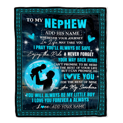 Personalized To My Nephew Gifts Blanket From Uncle Promise To Love You Gifts For Nephew Birthday Graduation Christmas Custom Fleece Throw Blanket | teecentury