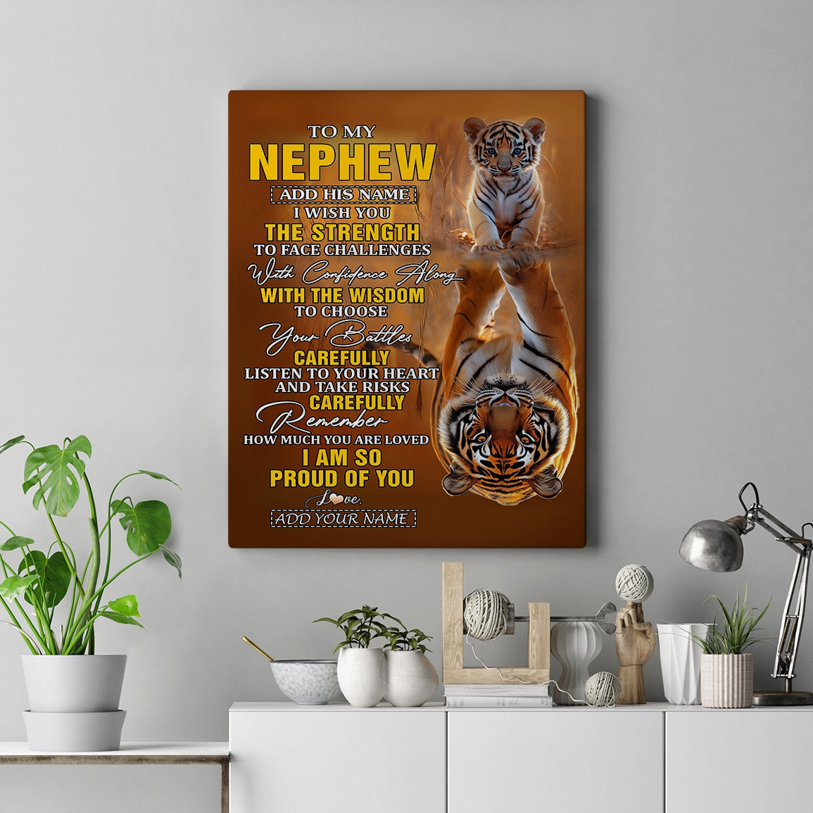 Personalized To My Nephew Gifts Canvas From Aunt Uncle Auntie I Wish You The Strength Tiger Nephew Birthday Gifts Christmas Graduation Custom Wall Art Framed Canvas | teecentury