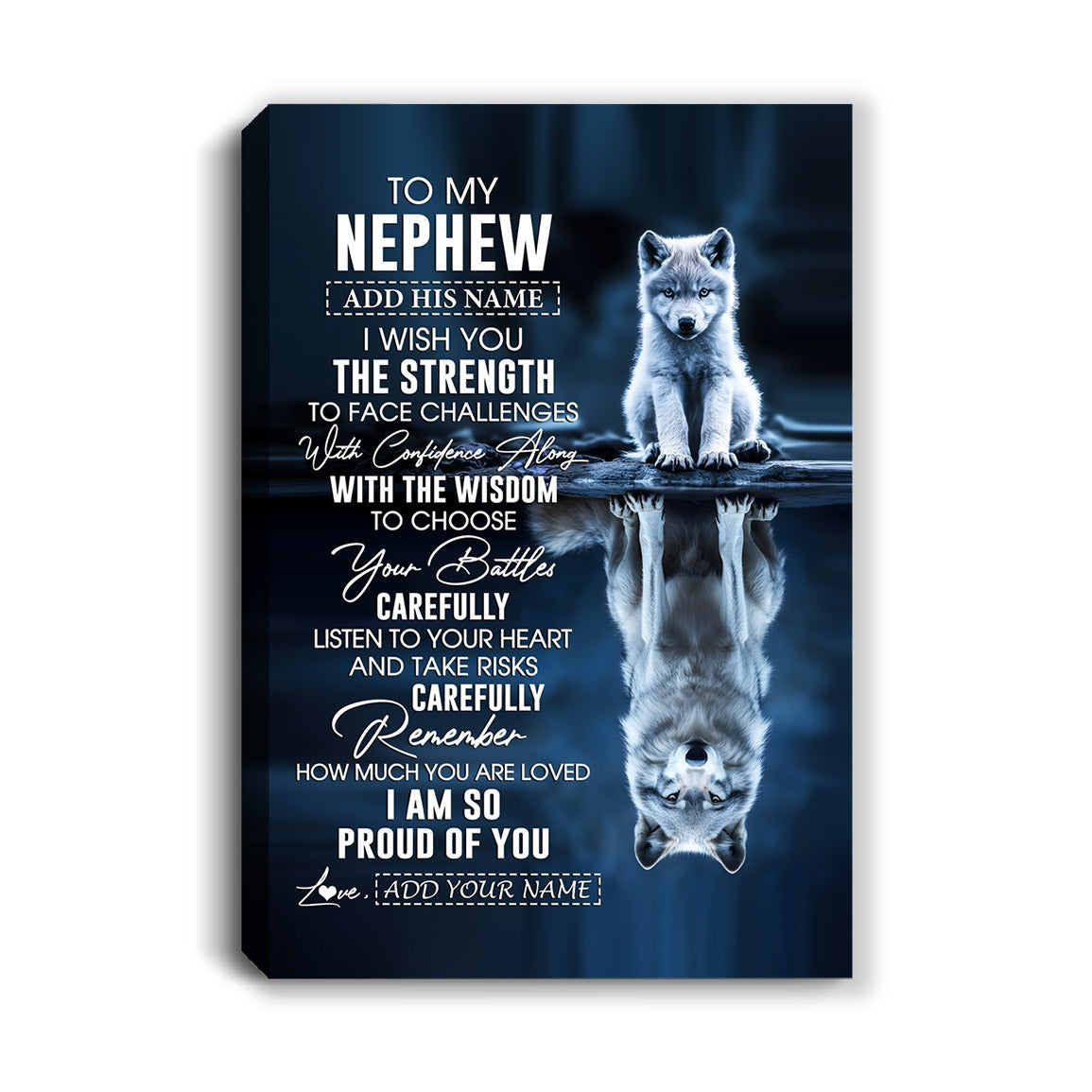 Personalized To My Nephew Gifts Canvas From Aunt Uncle Auntie I Wish You The Strength Wolf Nephew Birthday Gifts Christmas Graduation Custom Wall Art Framed Canvas | teecentury