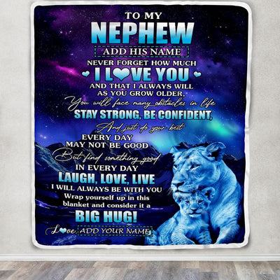 Personalized To My Nephew Gifts From Aunt Auntie Blanket Laught Love Live Lion Great Nephew Birthday Gifts Graduation Christmas Customized Fleece Throw Blanket | teecentury