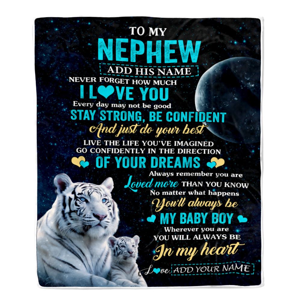 Personalized To My Nephew Gifts From Aunt Uncle Auntie Blanket White Tiger Never Forget How Much I Love You Nephew Birthday Graduation Christmas Fleece Blanket | teecentury