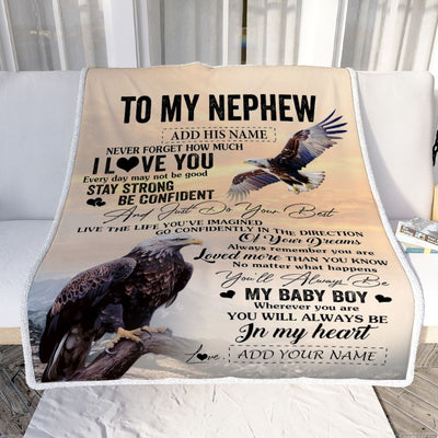 Personalized To My Nephew Gifts From Aunt Uncle Blanket Eagle Never Forget How Much I Love You Nephew Birthday Graduation Christmas Fleece Throw Blanket | teecentury