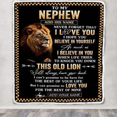 Personalized To My Nephew Gifts From Uncle Aunt Auntie Blanket Old Lion Love You Nephew Birthday Gifts Graduation Christmas Customized Fleece Throw Blanket | teecentury