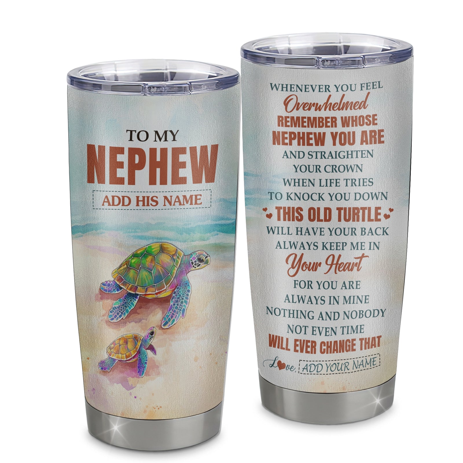 Personalized To My Nephew Gifts Tumbler From Aunt Uncle Auntie Whenever Turtle Unique Birthday Gifts For Nephew Graduation Christmas Custom Stainless Steel Cup Mug | teecentury