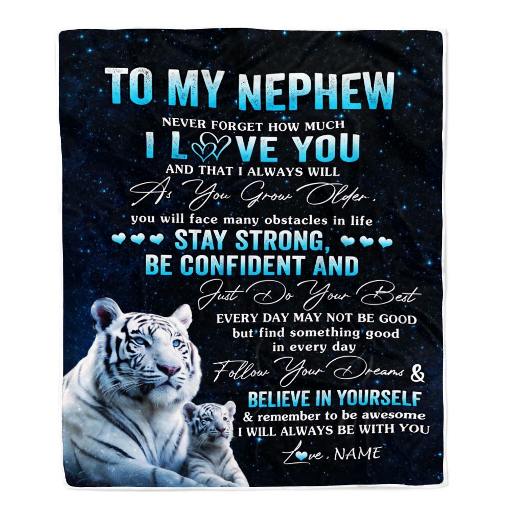 Personalized To My Nephew I Love You Forever Blanket From Aunt Auntie Uncle White Tiger Nephew Birthday Gifts Graduation Christmas Customized Fleece Blanket | teecentury