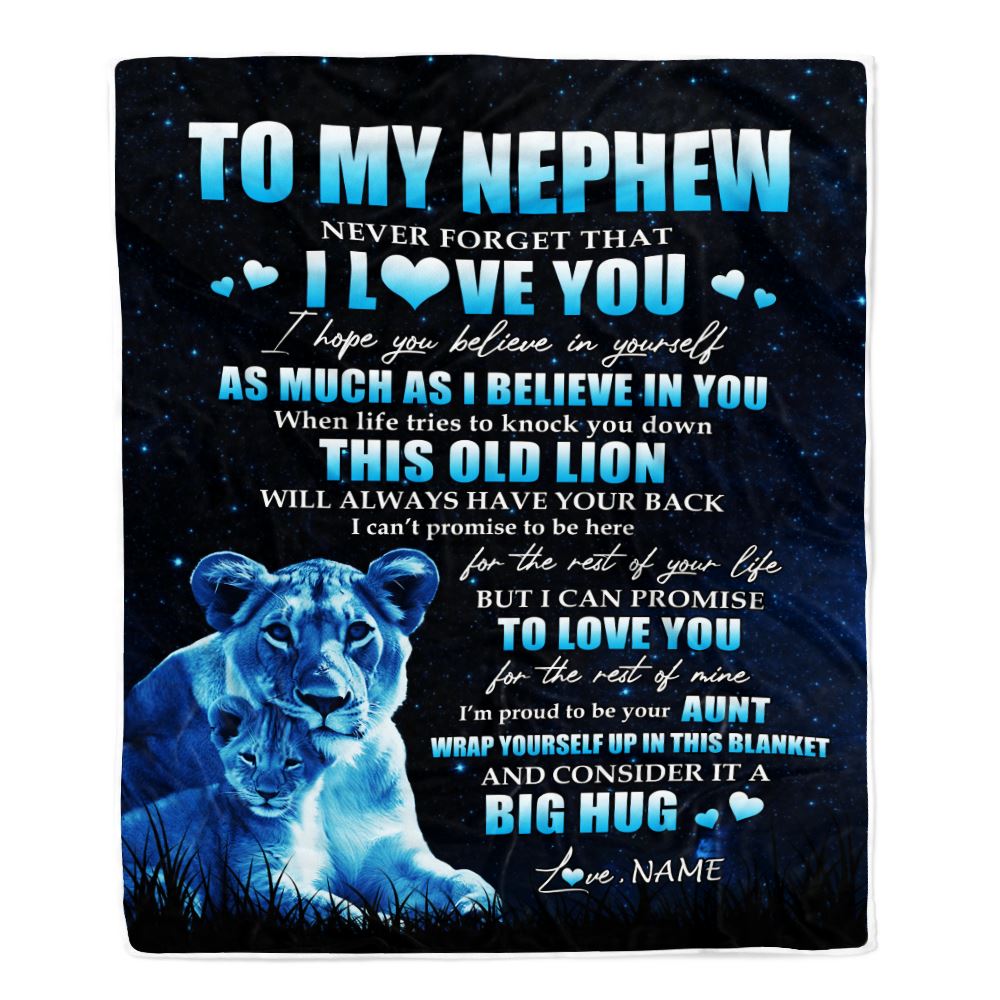 Personalized To My Nephew Lion Blanket From Aunt Auntie Never Forget I Love You Nephew Birthday Graduation Christmas Customized Bed Fleece Throw Blanket | teecentury
