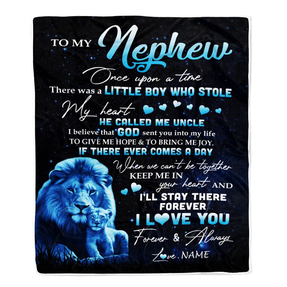 Personalized To My Nephew Lion Blanket From Uncle I'll Stay There Forever Nephew Birthday Graduation Christmas Customized Bed Quilt Fleece Throw Blanket | teecentury