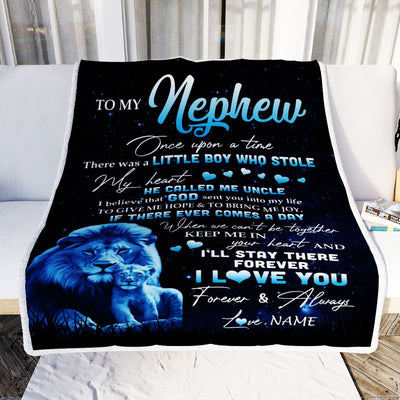 Personalized To My Nephew Lion Blanket From Uncle I'll Stay There Forever Nephew Birthday Graduation Christmas Customized Bed Quilt Fleece Throw Blanket | teecentury