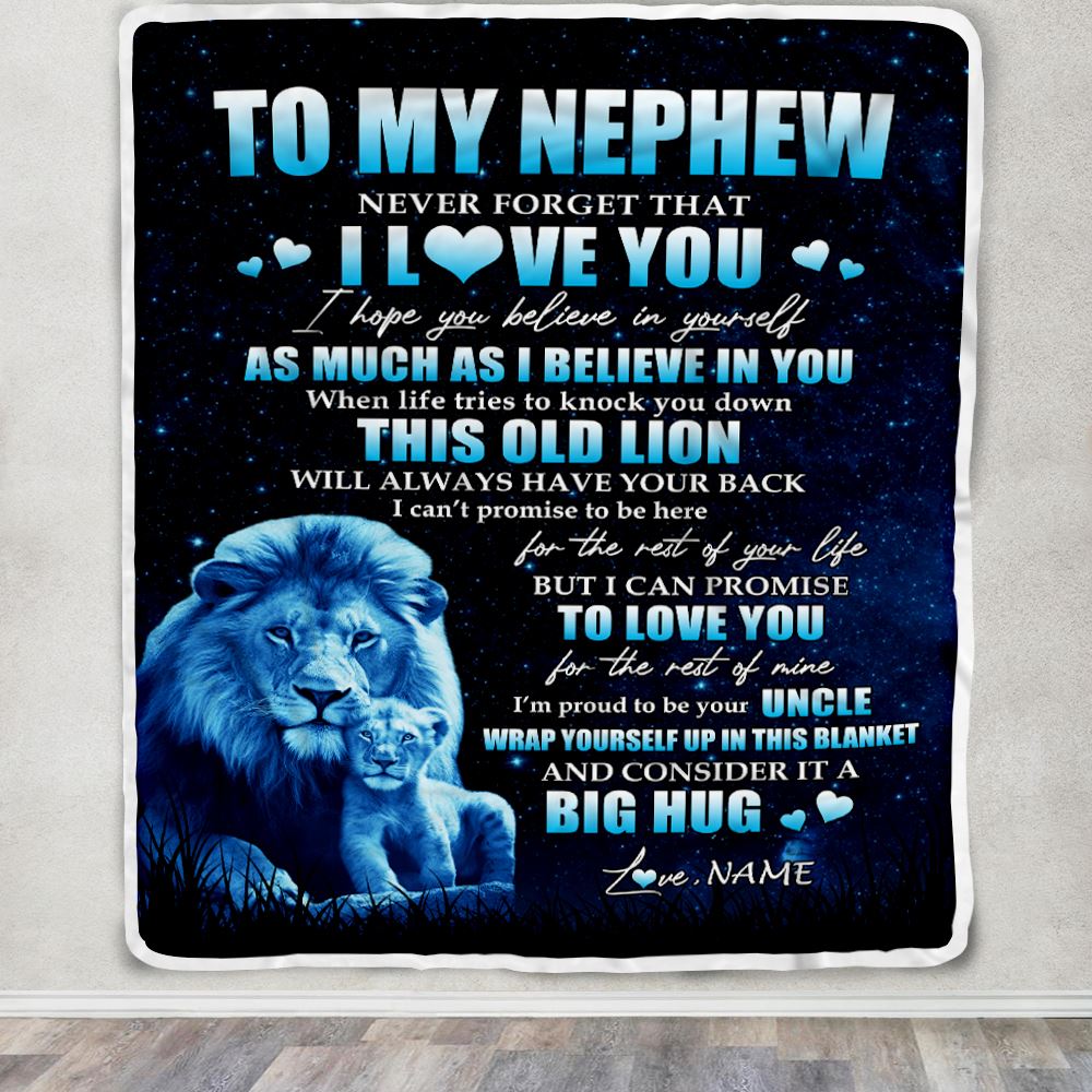 Personalized To My Nephew Lion Blanket From Uncle Never Forget I Love You Nephew Birthday Graduation Christmas Customized Bed Fleece Throw Blanket | teecentury
