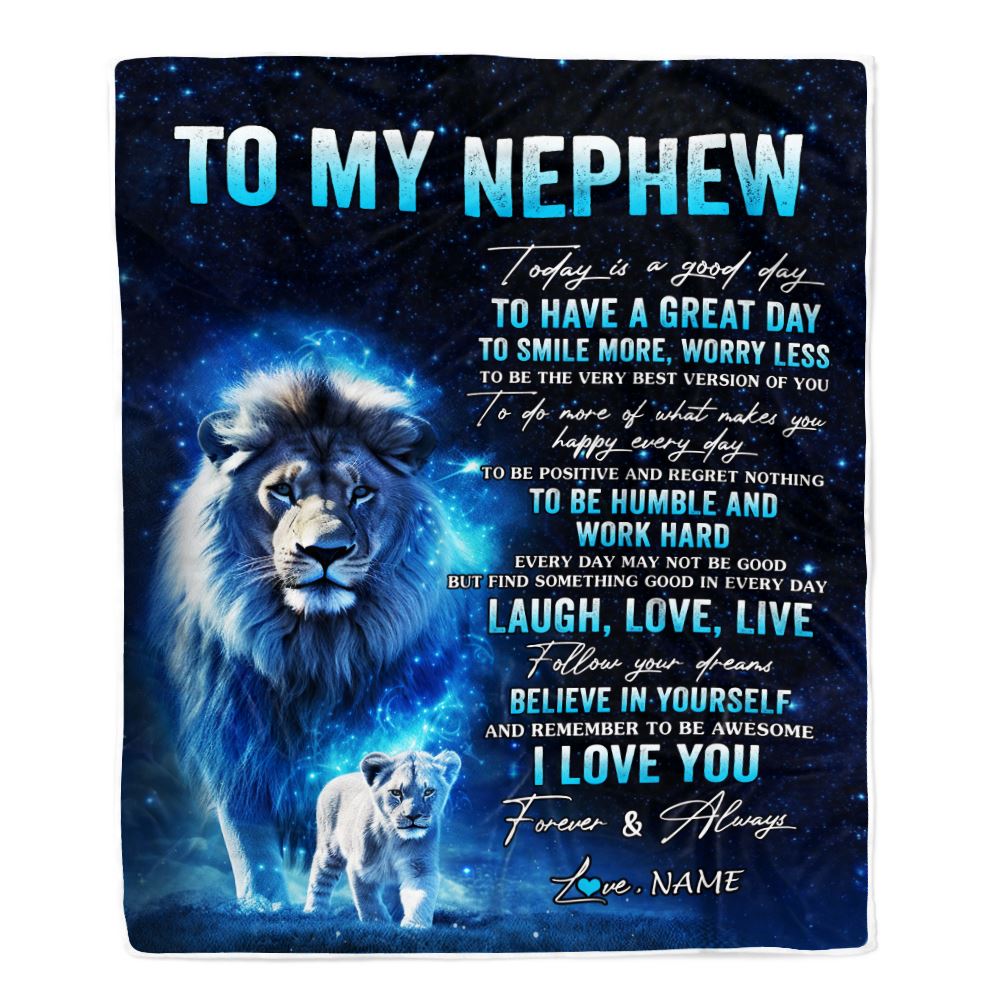 Personalized To My Nephew Lion Blanket From Uncle Today Is A Good Day Nephew Gifts Birthday Graduation Christmas Customized Bed Fleece Throw Blanket | teecentury