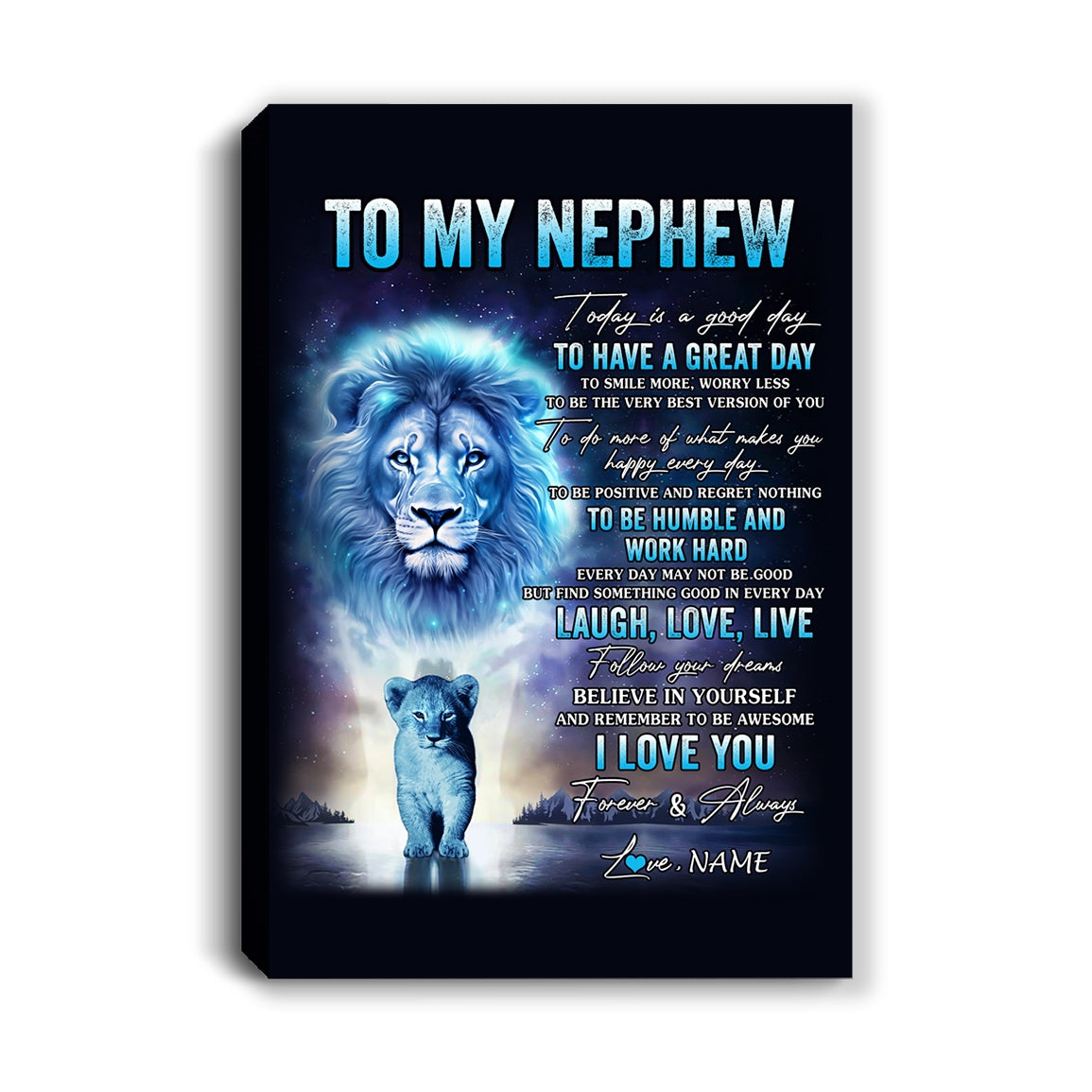 Personalized To My Nephew Lion Canvas From Uncle Every Day Laugh Love Live Nephew Birthday Gifts Graduation Christmas Custom Wall Art Print Framed Canvas | teecentury
