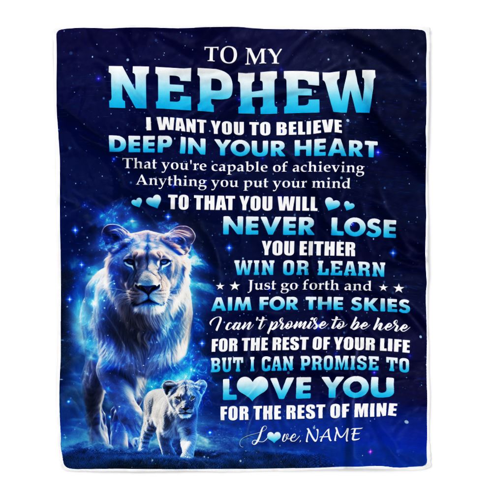 Personalized To My Nephew Lion From Aunt Auntie Blanket Believe Your Heart Nephew Gift Birthday Graduation Christmas Custom Customized Fleece Throw Blanket | teecentury